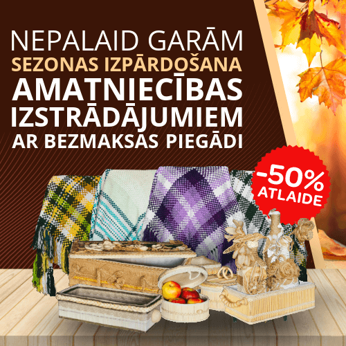 Amatniecības sezonas izpārdošana